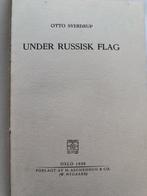 Otto Sverdrup - Under Russisk Flag - 1928-1928, Antiek en Kunst, Antiek | Boeken en Bijbels