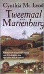 Tweemaal Marienburg / Ooievaar 9789057134784 C. MacLeod, Verzenden, Zo goed als nieuw, C. MacLeod
