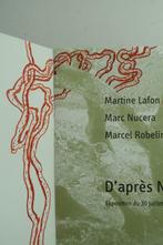 Signé; Martine Lafon , Marc Nucera , Marcel Robelin -