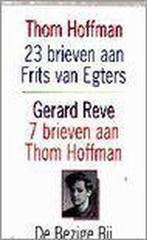 23 brieven aan Frits van Egters over het maken van De, Boeken, Verzenden, Zo goed als nieuw, T. Hoffman