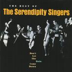 cd - The Serendipity Singers - The Best Of The Serendipit..., Cd's en Dvd's, Verzenden, Zo goed als nieuw
