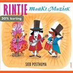 Rintje Maakt Muziek 9789045101279 Sieb Posthuma, Verzenden, Gelezen, Sieb Posthuma