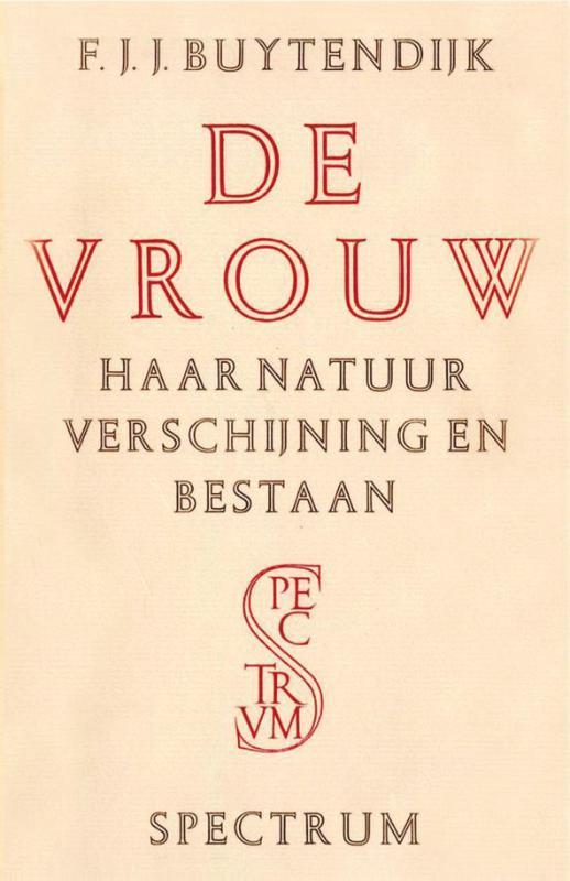 De vrouw / Vantoen.nu 9789031506569 F.J.J. Buytendijk, Boeken, Psychologie, Zo goed als nieuw, Verzenden