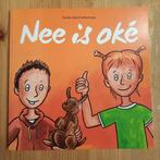 Nee is oké 9789090315379, Boeken, Verzenden, Zo goed als nieuw