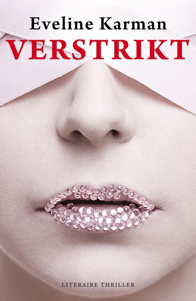 Verstrikt (9789026164767, Eveline Karman), Boeken, Thrillers, Nieuw, Verzenden