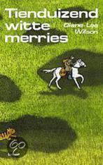 Tienduizend witte merries 9789020940060 D.L. Wilson, Verzenden, Gelezen, D.L. Wilson