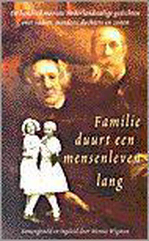 Familie duurt een mensenleven lang - WIGMAN, Boeken, Overige Boeken, Ophalen of Verzenden