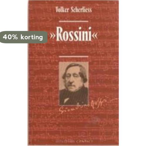 Gioacchino rossini - Scherliess 9789025469825, Boeken, Geschiedenis | Wereld, Gelezen, Verzenden