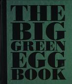 9781449471156 Big Green Egg Book | Tweedehands, Zo goed als nieuw, Verzenden, Dirk Koppes