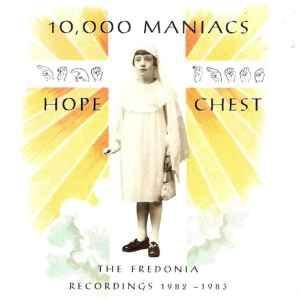 cd - 10,000 Maniacs - Hope Chest (The Fredonia Recordings..., Cd's en Dvd's, Cd's | Rock, Zo goed als nieuw, Verzenden