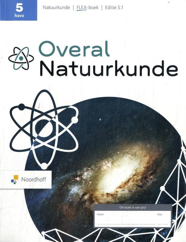 Overal Natuurkunde 5 havo Flex boek 9789001033446, Boeken, Studieboeken en Cursussen, Zo goed als nieuw, Verzenden