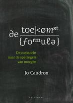 De toekomstformule 9789463378215 Jo Caudron, Verzenden, Gelezen, Jo Caudron