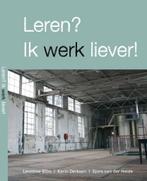 Leren? Ik werk liever! 9789076834610 L. Bibo, Verzenden, Zo goed als nieuw, L. Bibo