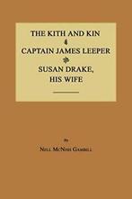 The Kith and Kin of Captain James Leeper and Su. Gambill,, Gambill, Nell McNish, Zo goed als nieuw, Verzenden