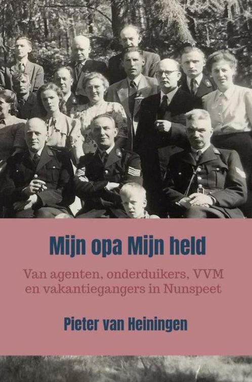 9789403689562 Mijn opa Mijn held Pieter Van Heiningen, Boeken, Biografieën, Nieuw, Verzenden