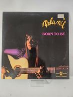 Born to Be: Melanie LP Vinyl, Ophalen of Verzenden, Zo goed als nieuw