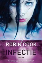 Infectie 9789400504219 Robin Cook, Boeken, Thrillers, Verzenden, Zo goed als nieuw, Robin Cook