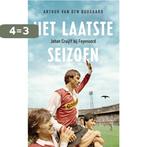 Het laatste seizoen 9789400406056 Arthur Van den Boogaard, Boeken, Verzenden, Gelezen, Arthur Van den Boogaard