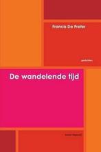 De Wandelende Tijd 9781291150612 Francis de Preter, Verzenden, Zo goed als nieuw, Francis de Preter