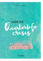 Fuck the quarterlife crisis 9789462721029 Femke Kamps, Verzenden, Zo goed als nieuw, Femke Kamps