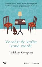 Voordat de koffie koud wordt / Voordat de koffie koud wordt, Boeken, Verzenden, Zo goed als nieuw, Toshikazu Kawaguchi