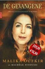 De gevangene / Bewogen vrouwenlevens 9789069744360, Boeken, Verzenden, Gelezen, Malika Oufkir