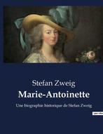 9791041932740 Marie-Antoinette Stefan Zweig, Boeken, Verzenden, Nieuw, Stefan Zweig