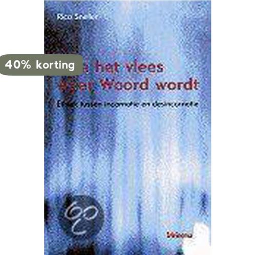 HOE HET VLEES WEER WOORD WORDT 9789021138893 R. Sneller, Boeken, Godsdienst en Theologie, Gelezen, Verzenden