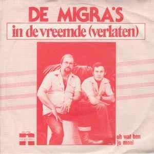 vinyl single 7 inch - De Migras - In De Vreemde (Verlaten), Cd's en Dvd's, Vinyl Singles, Zo goed als nieuw, Verzenden