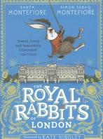 The Royal Rabbits Of London 9781471157882 Santa Montefiore, Gelezen, Santa Montefiore, Simon Sebag Montefiore, Verzenden