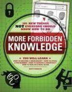 More Forbidden Knowledge 9781605500324 Matt Forbeck, Verzenden, Zo goed als nieuw, Matt Forbeck