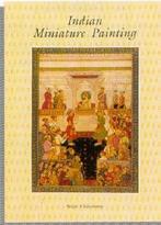 Indian Miniature Painting 9788174370457 Anjan Chakraverty, Verzenden, Zo goed als nieuw, Anjan Chakraverty