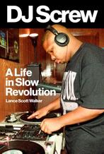 9781477325131 American Music Series- DJ Screw, Verzenden, Nieuw, Lance Scott Walker