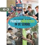 Praktijkonderzoek in de school 9789046907320, Boeken, Verzenden, Zo goed als nieuw, Cyrilla van der Donk