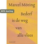Bederf is de weg van alle vlees / Meulenhoff editie / 1440, Boeken, Romans, Verzenden, Gelezen, M. Moring