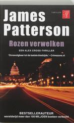 Rozen Verwelken 9789022991961 James Patterson, Boeken, Gelezen, James Patterson, Verzenden