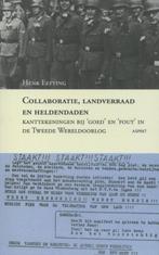 Collaboratie, landverraad en heldendaden 9789461530455, Gelezen, H. Eefting, H. Eefting, Verzenden