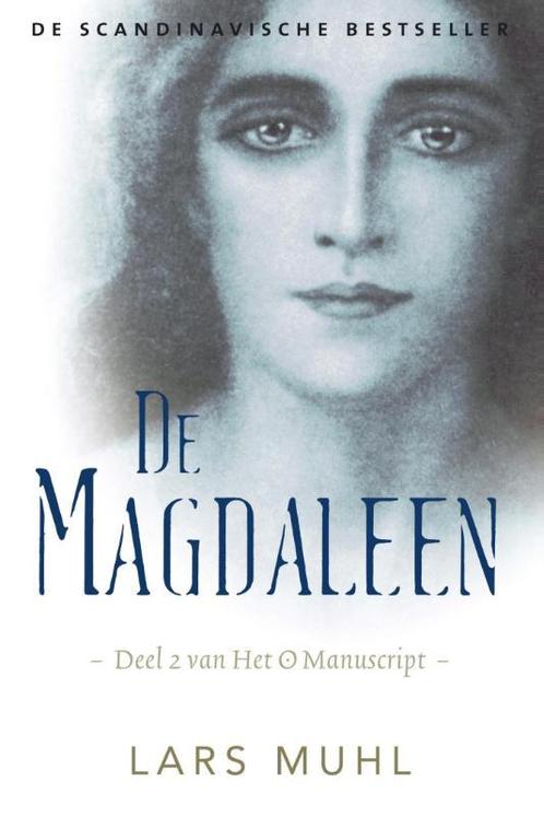 De magdaleen / Het O Manuscript / 2 9789492199966 Lars Muhl, Boeken, Esoterie en Spiritualiteit, Gelezen, Verzenden