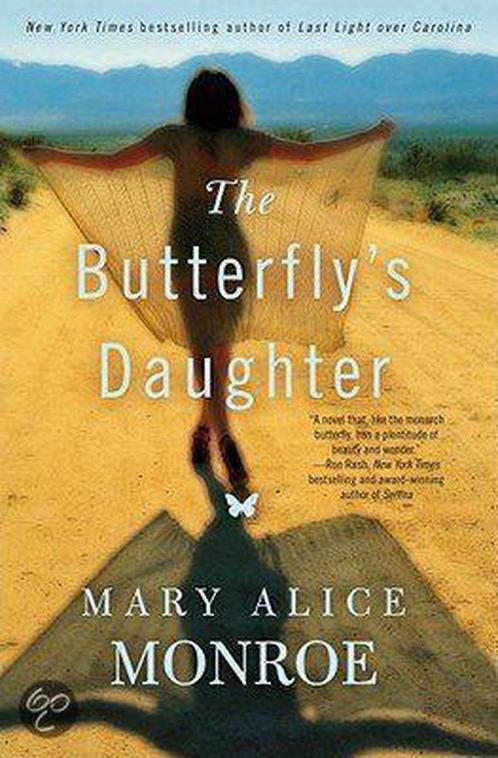 The Butterflys Daughter 9781439170618 Mary Alice Monroe, Boeken, Overige Boeken, Gelezen, Verzenden