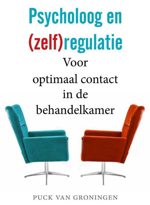 Psycholoog en (zelf)regulatie 9789088508516, Boeken, Psychologie, Zo goed als nieuw, Verzenden