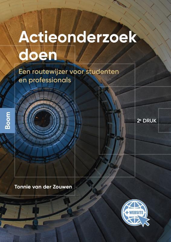 Actieonderzoek doen 9789024445677 Tonnie van der Zouwen, Boeken, Studieboeken en Cursussen, Gelezen, Verzenden