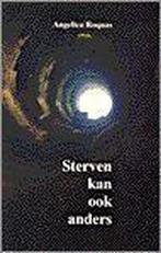STERVEN KAN OOK ANDERS 9789020280487 A. Roquas, Boeken, Verzenden, Gelezen, A. Roquas