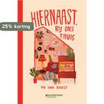 Hiernaast, bij ons thuis 9789002278693 Do Van Ranst, Boeken, Verzenden, Zo goed als nieuw, Do Van Ranst