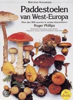 Paddestoelen van West-Europa / Spectrum natuurgids, Boeken, Verzenden, Gelezen, Rod Phillips