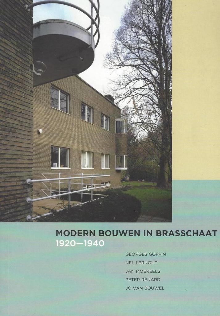 Modern bouwen in brasschaat 9789053252925 Nel Lernhout, Boeken, Kunst en Cultuur | Architectuur, Zo goed als nieuw, Verzenden