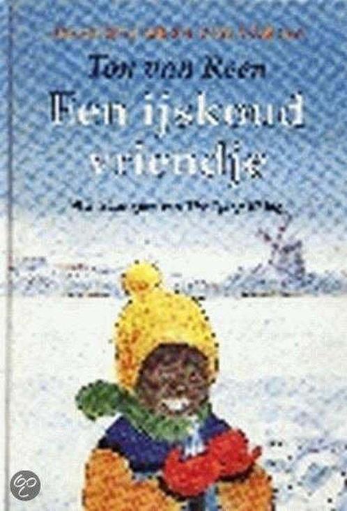 IJSKOUD VRIENDJE 9789024525720 Ton van Reen, Boeken, Kinderboeken | Jeugd | 13 jaar en ouder, Zo goed als nieuw, Verzenden