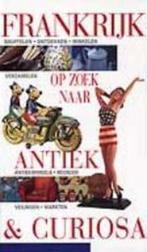 REISTIPS FRANKRIJK ZOEK ANTIEK CURIOSA 9789041021373 Auteur, Verzenden, Gelezen, Auteur