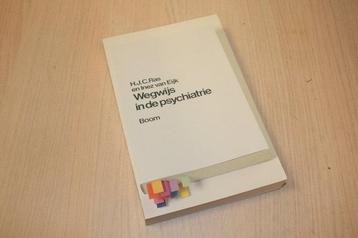 Ras, H.J.C., Eijk, Inez van -Wegwijs in de psychiatrie beschikbaar voor biedingen