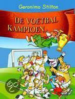 De voetbalkampioen / Geronimo Stilton / 18 9789054614036, Boeken, Kinderboeken | Jeugd | onder 10 jaar, Verzenden, Gelezen, Geronimo Stilton