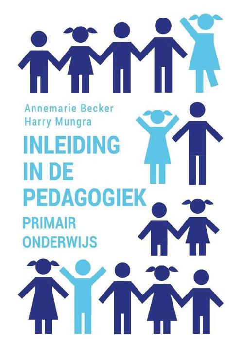 Inleiding in de pedagogiek   primair onderwijs 9789023257936, Boeken, Studieboeken en Cursussen, Zo goed als nieuw, Verzenden